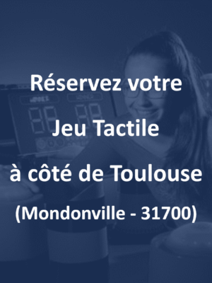 Kit Jeu Tactile Toulouse